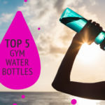 Top five gym water bottles