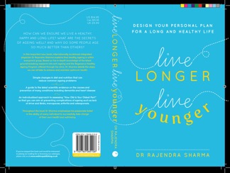 Dr Rajendra Sharma interview - Live Longer Live Younger